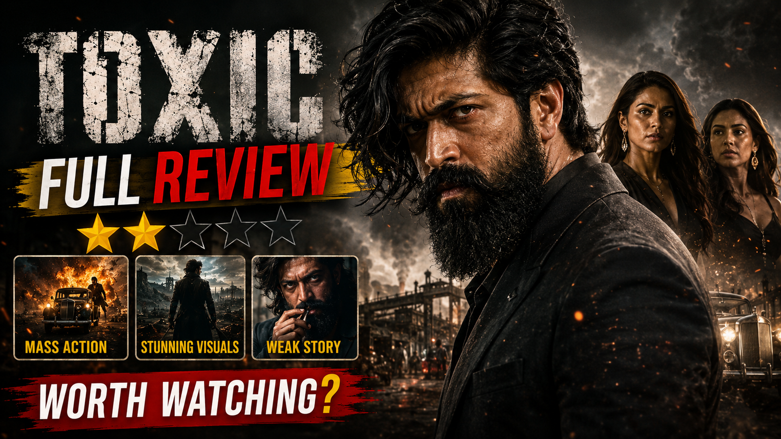 Toxic Movie Review in Tamil