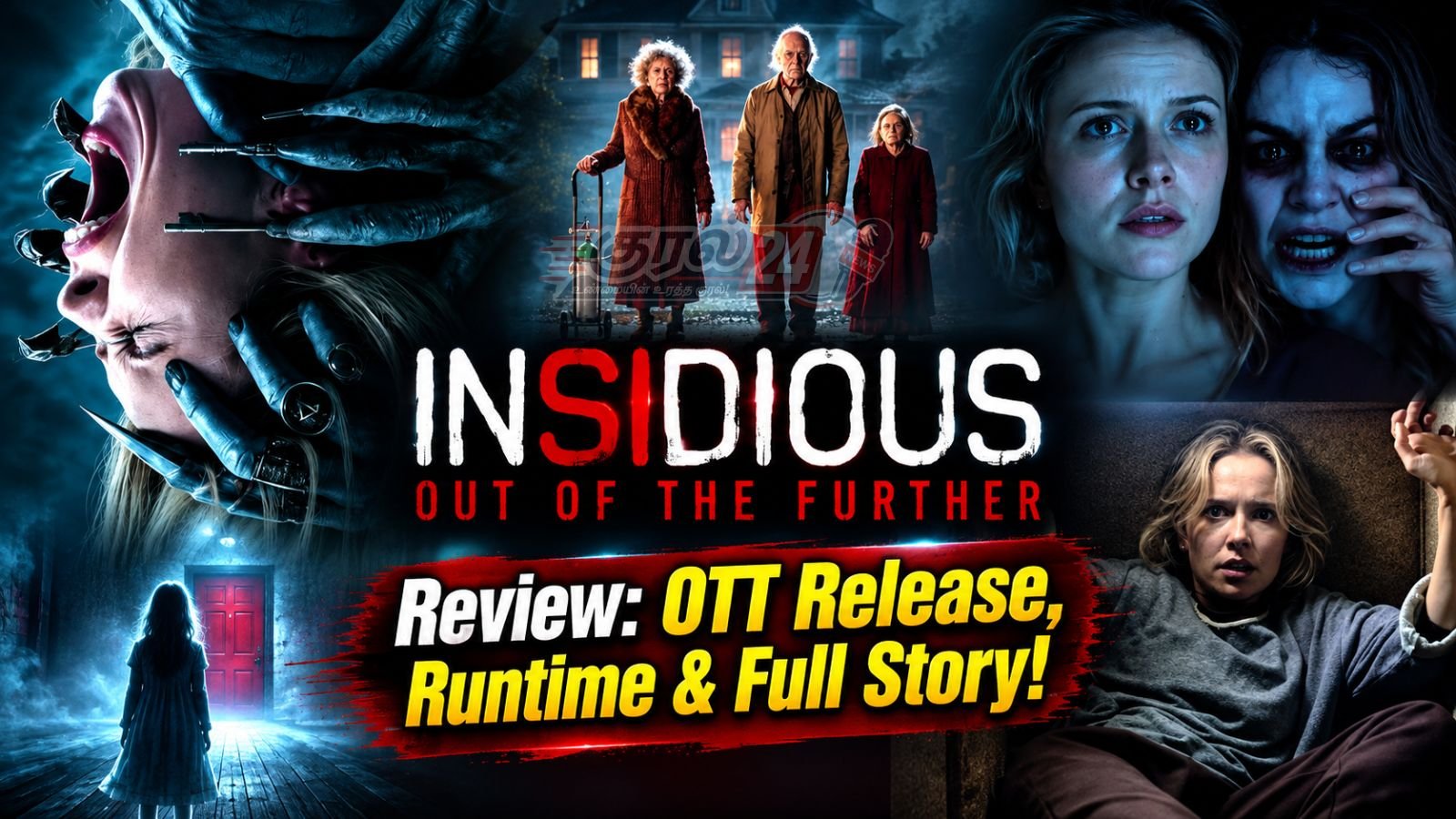 Insidious Out of the Further Tamil Review: OTT Release, Runtime & Full Story